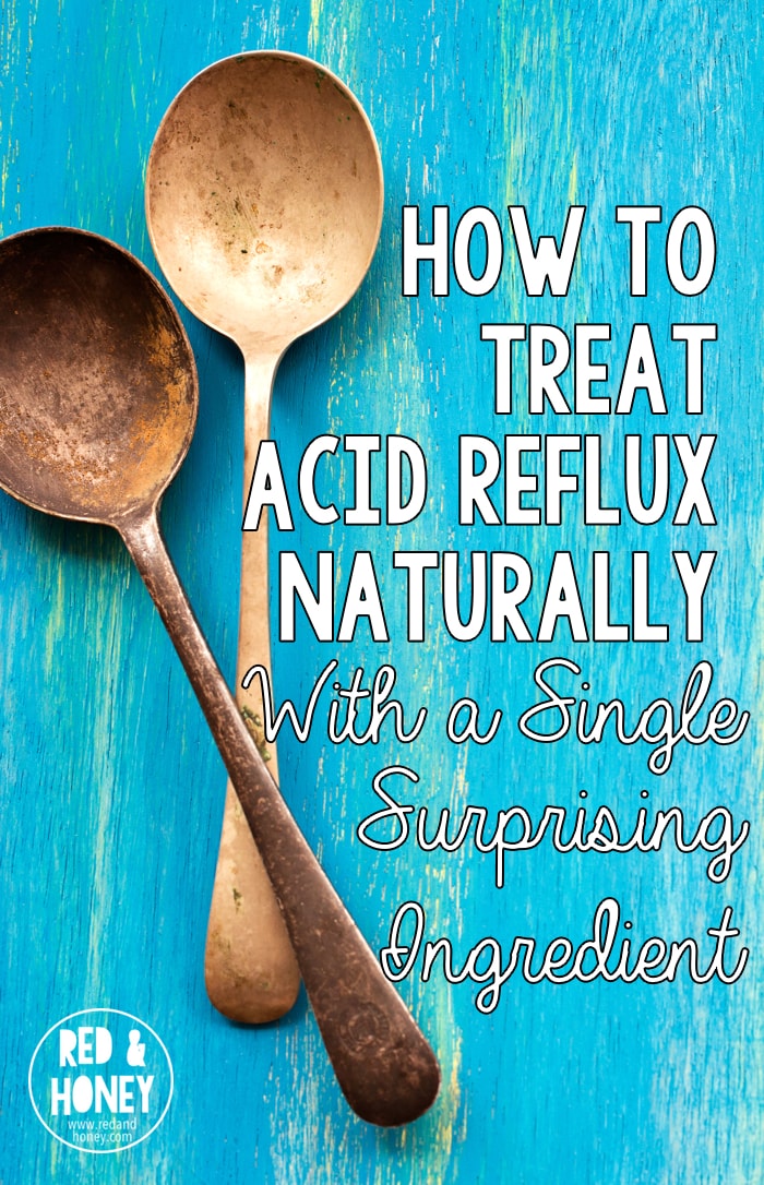 How do you cure acid reflux naturally?