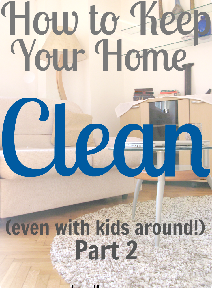How to keep your home clean 2