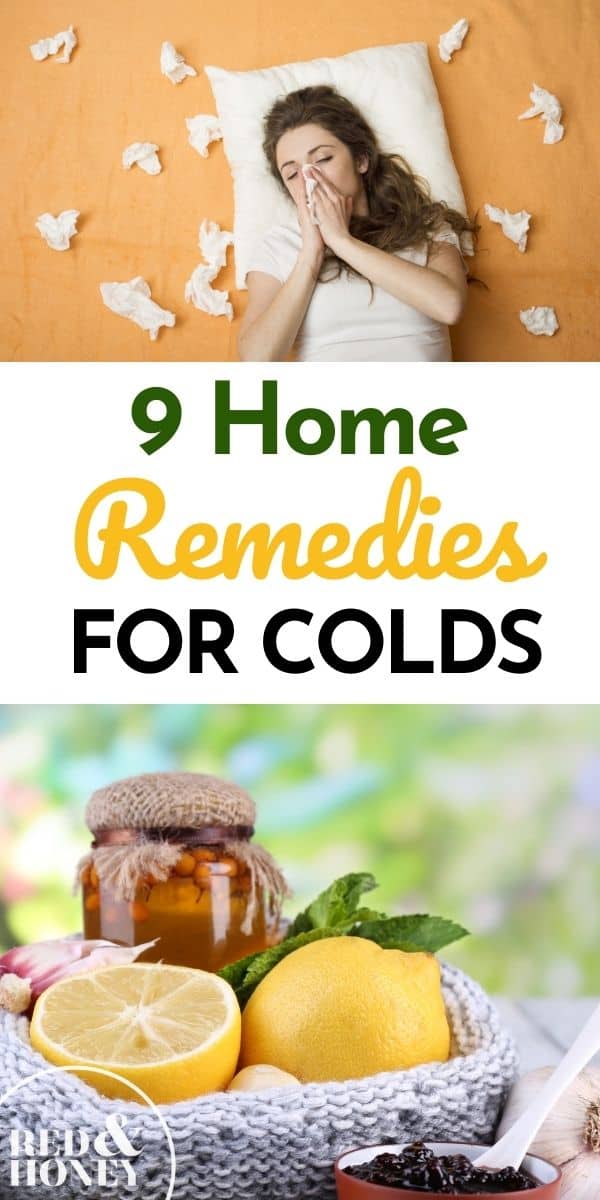 9 Home Remedies For Colds - Red And Honey