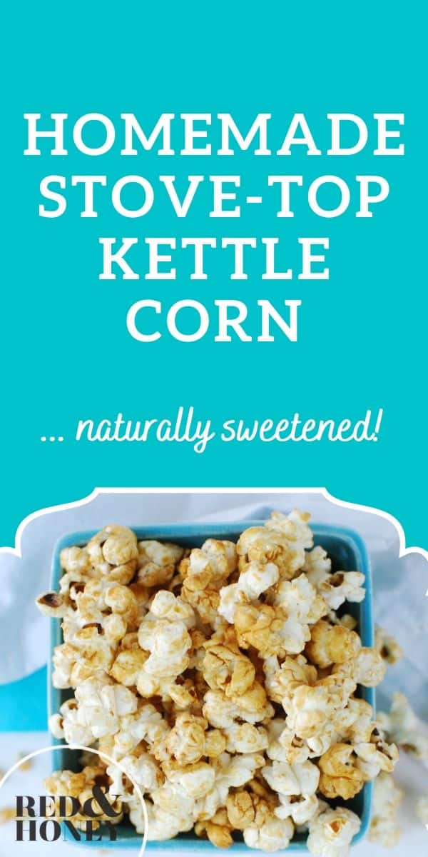 Stovetop Kettle Corn Recipe (With Maple Syrup & Coconut Oil)