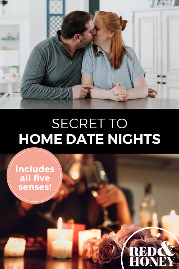 Pinterest pin with two images. Top image is of a couple sitting at a counter giving each other a kiss. The second image is of two wine glasses clinking in a toast. Text overlay says "secret to home date nights: includes all five senses!"
