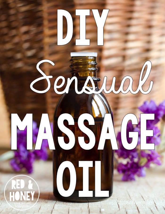 Diy Sensual Massage Oil Made With Essential Oils Red And Honey