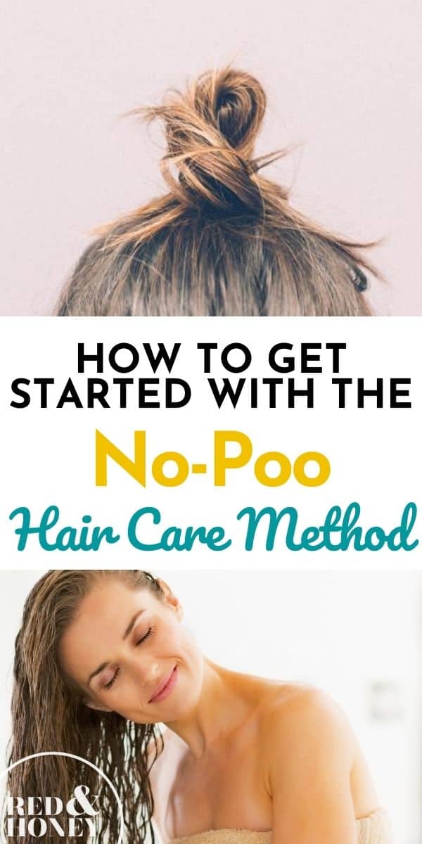 How to Get Started With the NoPoo Hair Care Method Red and Honey
