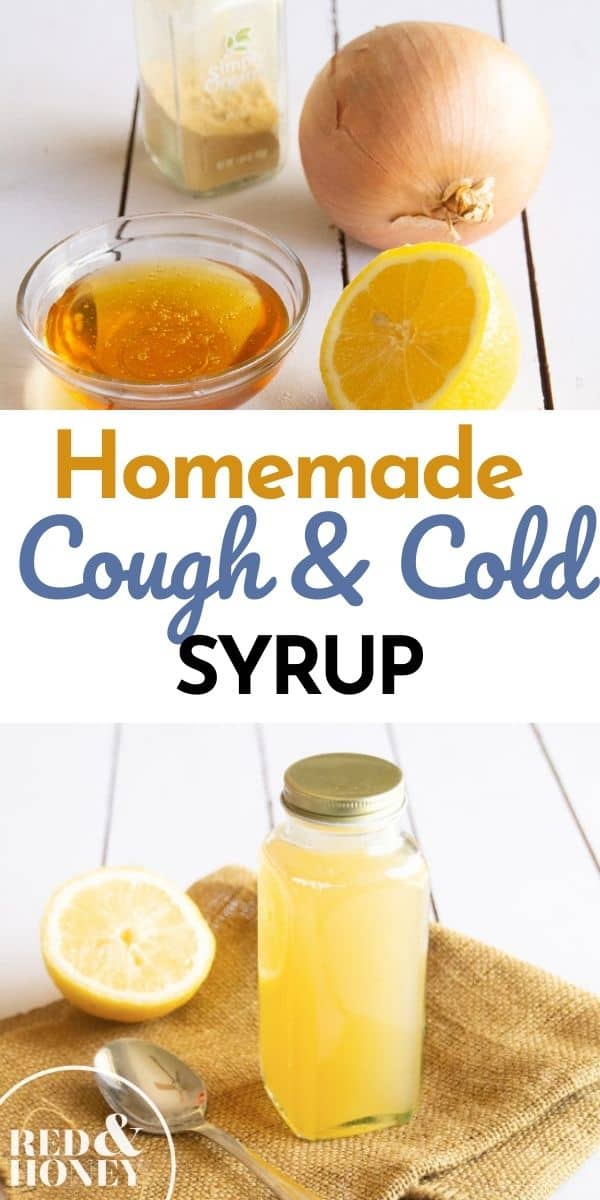 Homemade Cough and Cold Syrup Recipe - Red and Honey