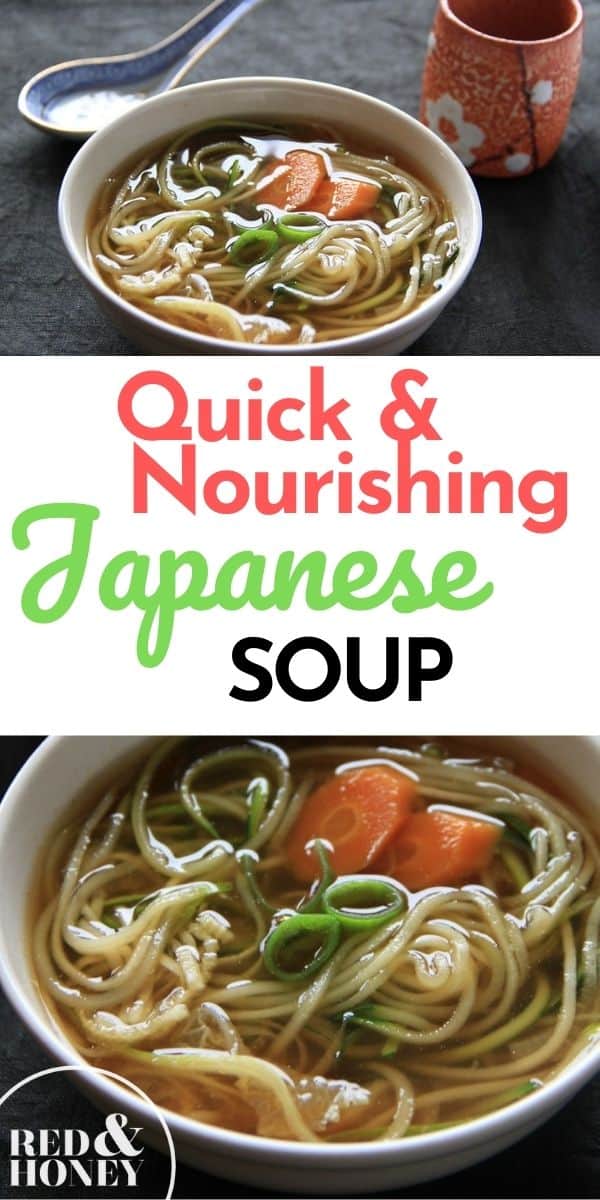Quick & Nourishing Japanese Soup - Red and Honey