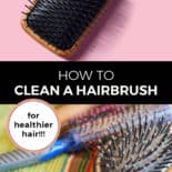 Pinterest pin with two images. The first image is a hairbrush sitting on a pink backdrop. The second image is a pile of hairbrushes. Text overlay says, "How to clean a hairbrush: for healthier hair!"