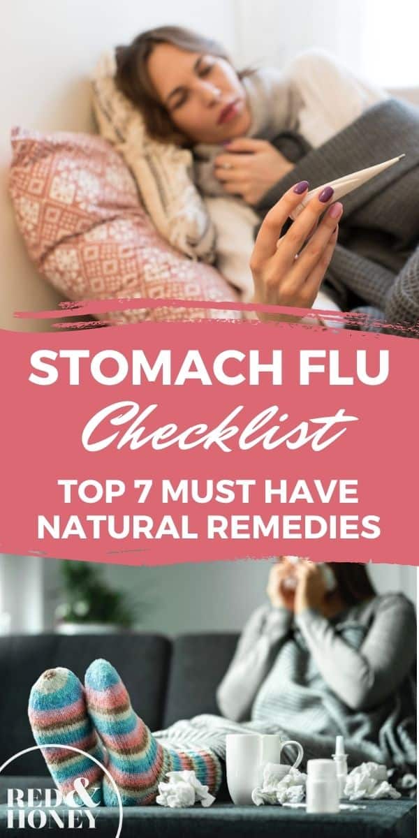 Stomach Flu Checklist Top 7 MustHave Natural Remedies Red and Honey