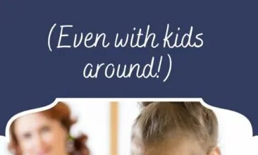 Pinterest pin, image is of a little girl cleaning a countertop with her mother watching in the background. Text overlay says, "How to Keep Your Home Clean: even with kids around!"