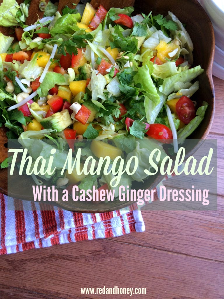 Thai Mango Salad with a Cashew Ginger Dressing