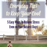 5 Easy Ways to Relieve Stress Even on Your Busiest Days