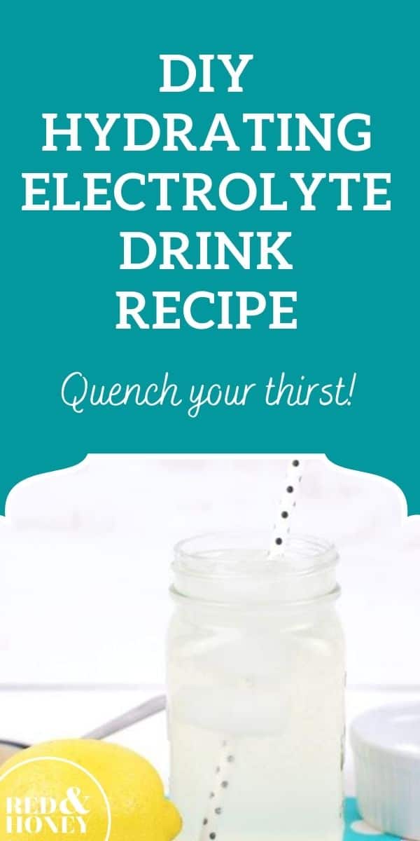 DIY Hydrating Electrolyte Drink Red and Honey
