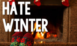Poor, underrated winter. No one understands how awesome it can actually be. Here are 28 solid reasons to NOT hate winter this year! Guaranteed to melt the coldest hearts.