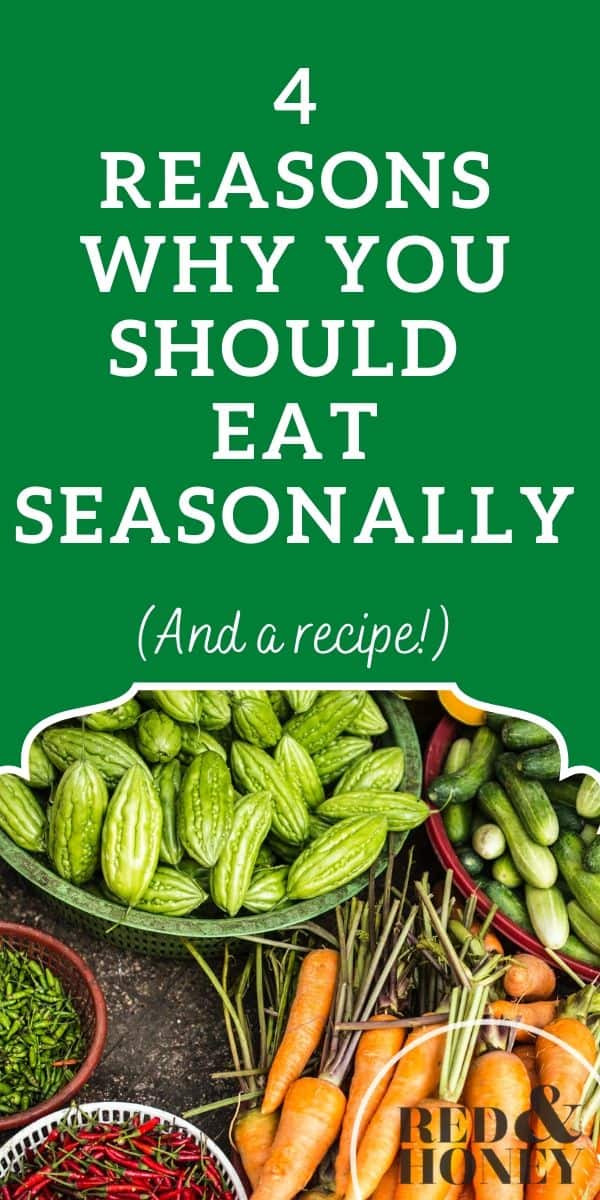 4 Reasons Why You Should Eat Seasonally (+ Harvest Roasted Vegetables