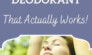 Pinterest pin, image is of a woman stretching with arms above her head. Text overlay says, "How & Why to Find a Natural Deodorant: that actually works!"
