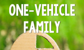 There are lots of incentives to live as a one-vehicle family, but it can be tough. Here's how one family makes it work, and why.