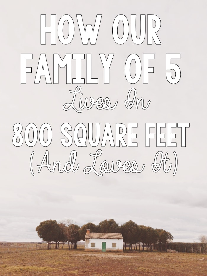 How Our Family of 5 Lives in 800 Square Feet and Loves It - Red and ... How Our Family of 5 Lives in 800 Square Feet and Loves It - Red and ...
