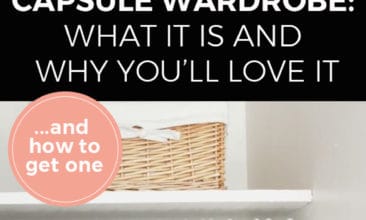 Two images with text overlay Pinterest Pin. First image is of four pairs of shoes lined up on a wood floor. Second image is of a neatly organized closet with clothes hanging on hangers. Text overlay says, "Capsule Wardrobe: What it is and why you'll love it."
