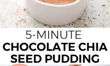 Pinterest pin with two images. The first image is a bowl of chocolate chia seed pudding with a spoon. The second image is of the pudding being poured into the bowl. Text overlay says, "5-Minute Chocolate Chia Seed Pudding ...it tastes great, too!"