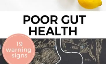 Pinterest pin with two images, the first image is of 5 lemons, one cut in half. The second image is a chalk drawing of a stomach with intestines. Text overlay says, "Poor Gut Health: 19 Warning Signs".