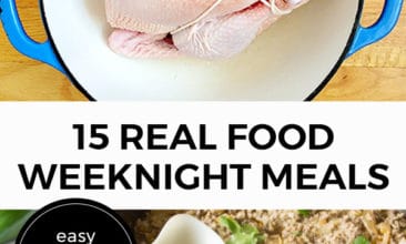 Pinterest pin with two images. The first image is of a raw chicken sitting in a pot on a countertop. The second image is of a pan of cooked food with a spoon scooping out a serving. Text overlay says, "15 Real Food Weeknight Meals: Easy & Affordable!"