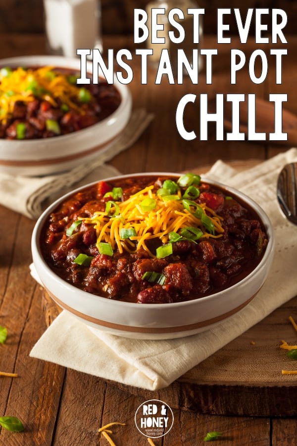 Best-ever Instant Pot Chili (w/ dried beans!)