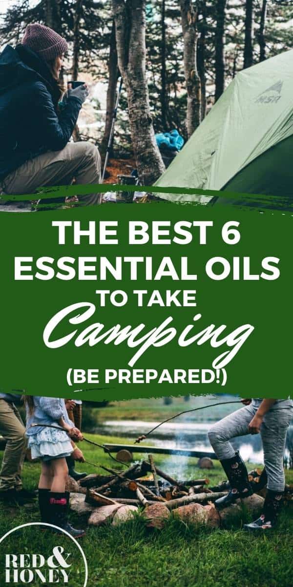 Essential Oils for Camping (My Top 6 Picks)