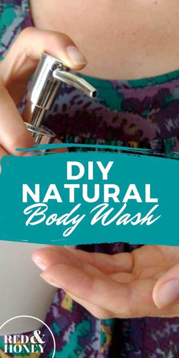 Natural DIY Body Wash (Easy & Effective, with NonToxic Ingredients!)