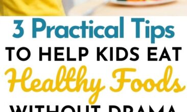 Pinterest pin with two images. First image is of two boys sitting at a table eating a plate full of veggies. Second image is of a little girl holding up a kale leaf. Text overlay says, "3 Tips to Help Kids Eat Healthy Food - without drama!"