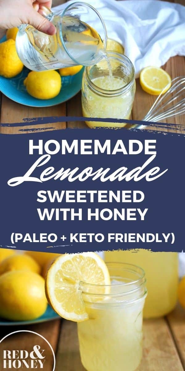 Homemade Lemonade Recipe Sweetened with Honey
