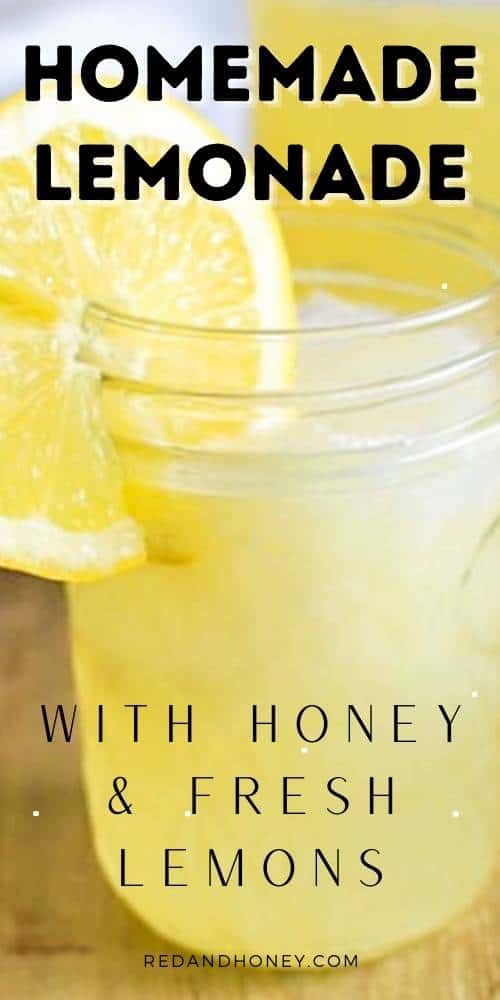 Homemade Lemonade Recipe Sweetened with Honey
