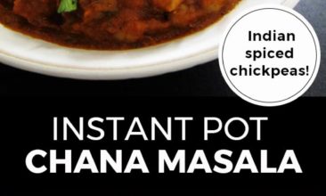 Longer Pinterest Pin with two images. Top image is of a white bowl filled with Chana Masala. Bottom image is of over a dozen small bowls filled with herbs and spices. Text overlay says, "Instant Pot Chana Masala: Indian Spiced Chickpeas".
