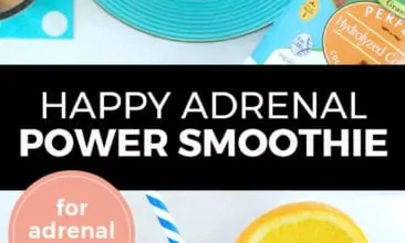 Longer Pinterest pin with two images. Top image is of a smoothie on a fun blue plate with sliced oranges beside it. Bottom image is a side angle of a smoothie with sliced oranges. Text overlay says, "Happy Adrenal Power Smoothie: for adrenal health!"
