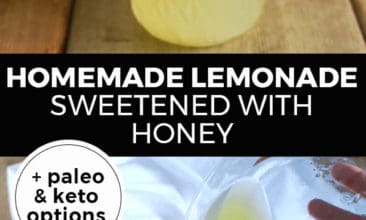 Longer Pinterest pin with two images. Top image is of a mason jar filled with iced lemonade and a lemon wedge on the rim. Bottom image is of a pitcher of lemonade being poured into a glass. Text overlay says, "Homemade Lemonade Sweetened with Honey: + paleo & keto options"