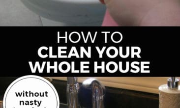Longer Pinterest pin with two images. Top image is of a hand holding a spray bottle, spraying into a toilet. Bottom image is of a kitchen sink. Text overlay says, "How to Clean Your Whole House: without nasty chemicals!"