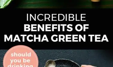 Longer Pinterest pin with two images. Top image is of a cup of matcha green tea with a bowl of green tea powder. Bottom image is of a woman's hand holding a mug of matcha green tea. Text overlay says, "Incredible Benefits of Matcha Green Tea: should you be drinking it?"