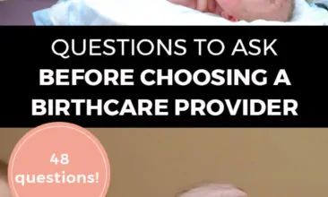 Longer Pinterest pin with two images. First image is of a nurse checking on a newborn baby. Second image is of a baby sitting up with a nurse holding it. Text overlay says, "Questions to Ask Before Choosing A Birthcare Provider - 48 questions!"