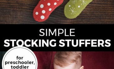 Pinterest pin with two images. Top image is of two stockings hanging on a wall. Bottom image is of a little boy peeking into his stocking. Text overlay says, "Simple Stocking Stuffers: for preschooler, toddler & baby!"