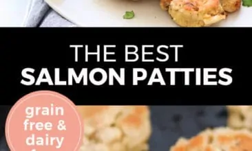 Longer Pinterest pin with two images. Top image is of salmon patties on a white plate with lemon wedge. Bottom image is of salmon patties cooking in a cast iron pan. Text overlay says, "The Best Salmon Patties: Grain Free & Dairy Free".