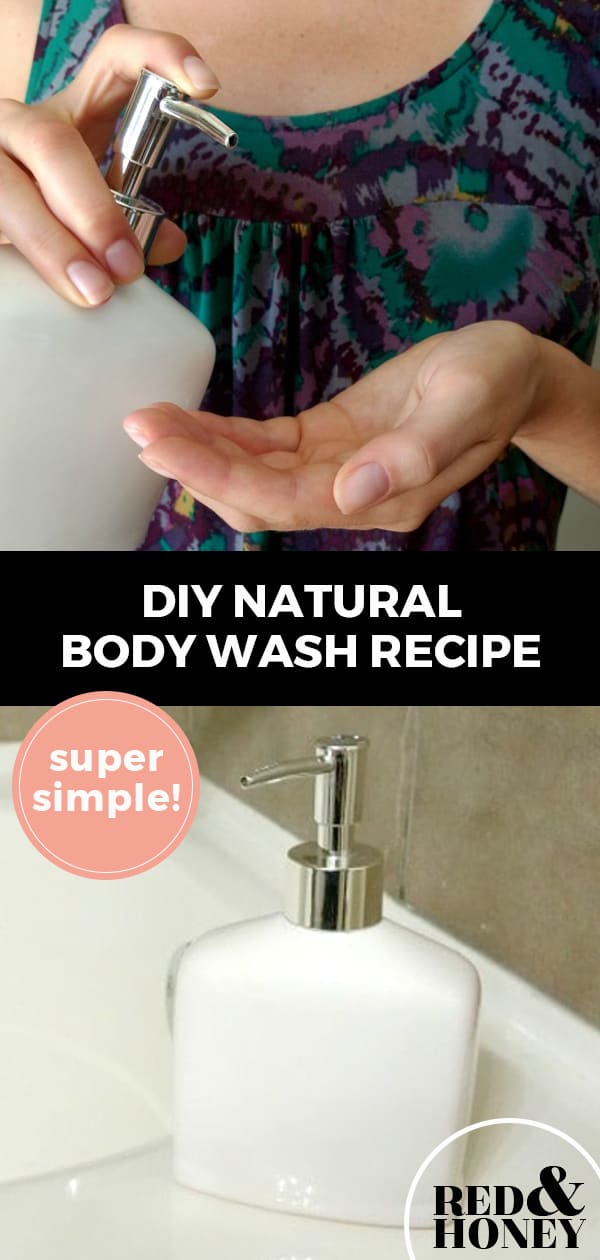 Natural DIY Body Wash (Easy & Effective, with NonToxic Ingredients!)