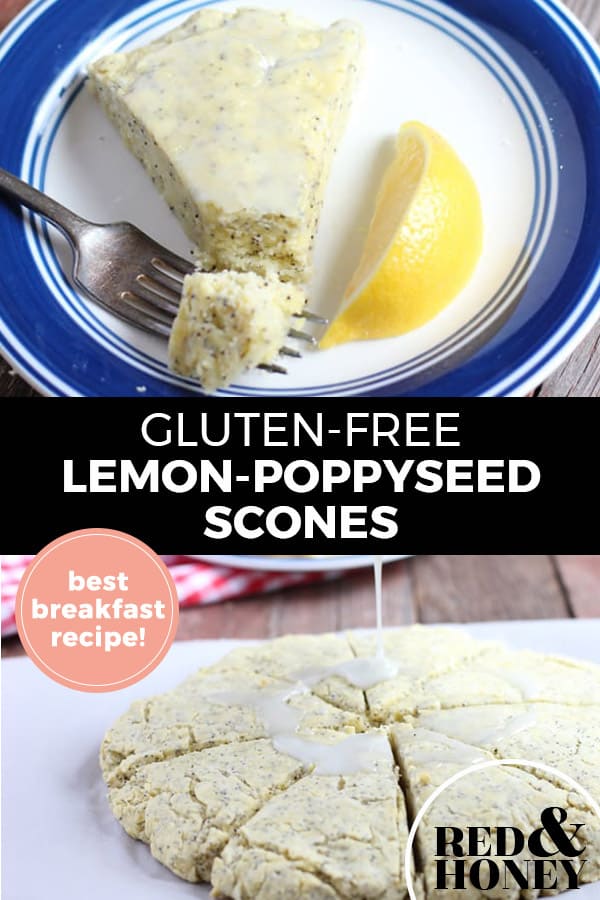 Pinterest pin with two images. Top image is of a lemon poppyseed scone on a blue rimmed plate. Bottom image is of a round of scones being drizzled with lemon icing. Text overlay says, "Gluten-Free Lemon-Poppyseed Scones: best breakfast recipe!"