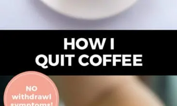 Longer Pinterest pin with two images. Top image is a small cup filled with coffee beans. Bottom image is a mug filled with a green matcha latte. Text overlay says, "How I quit coffee: NO withdrawl symptoms!"