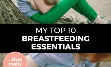 Pinterest pin with two images. Top image is of a woman nursing her child. Bottom image is another angle of a mother nursing her child. Text overlay says, "My top 10 breastfeeding essentials... that really help!"