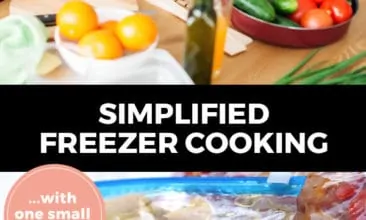 Pinterest pin with two images. Top image is of two women in the kitchen chopping vegetables. Bottom image is of freezer ziptop bags filled with freezer meals. Text overlay says, "Simplified Freezer Cooking... with one small tweak!"