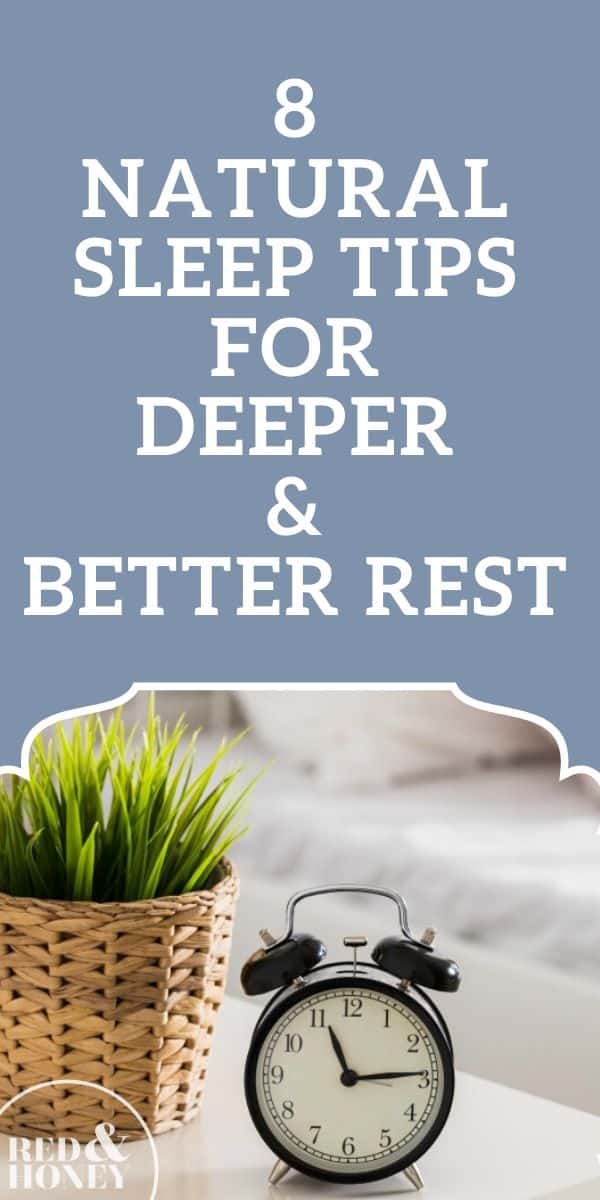 8 Natural Sleep Tips for Better and Deeper Sleep Quality