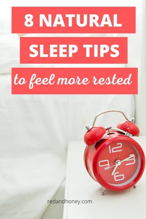 8 Natural Sleep Tips for Better and Deeper Sleep Quality