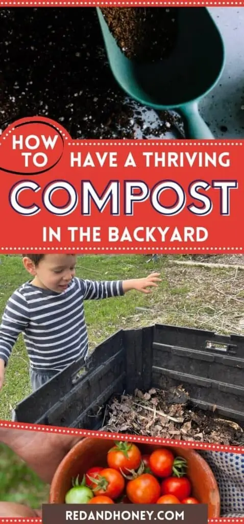 pinterest collage of two images. the top one of rich soil with a blue trowel, and the bottom one with a child standing next to a backyard compost pile, with red and white text overlay reading how to have a thriving compost in the backard
